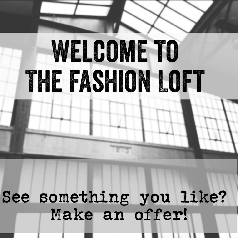 Welcome In! Thank you for visiting The Fashion Loft!